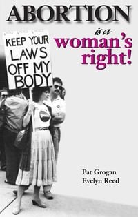 Produktbild: Abortion Is a Woman's Right!