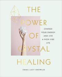 Produktbild: The Power of Crystal Healing