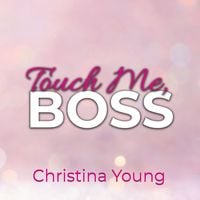 Produktbild: Touch Me BOSS &ndash; Ich verf&uuml;hre dich, Kleine! (Boss Billionaire Romance 6)