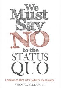 Produktbild: We Must Say No to the Status Quo