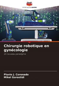 Produktbild: Chirurgie robotique en gyn&eacute;cologie
