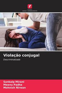 Produktbild: Viola&ccedil;&atilde;o conjugal