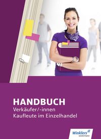 Bild vom Artikel Handbuch Verkäufer / -innen, Kaufleute im Einzelhandel. Schülerband vom Autor Horst Volke