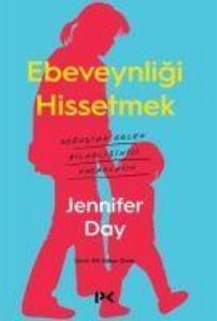 Produktbild: Ebeveynligi Hissetmek