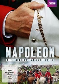 Bild vom Artikel Napoleon - Die wahre Geschichte vom Autor Napoleon-Die wahre Geschichte
