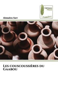 Produktbild: Les couscoussi&egrave;res du Gaabou