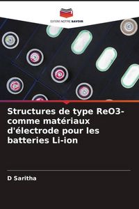 Produktbild: Structures de type ReO3- comme mat&eacute;riaux d'&eacute;lectrode pour les batteries Li-ion