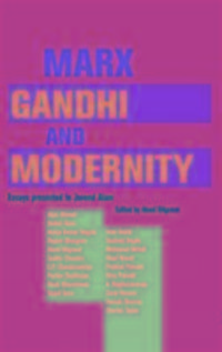 Produktbild: Bilgrami, A: Marx, Gandhi and Modernity - Essays Presented t