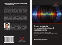 Produktbild: Elektrochemia wysokoci&iquest;nieniowa i zastosowania