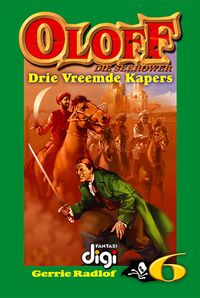 Produktbild: Oloff die Seerower 6: Drie Vreemde Kapers