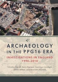 Produktbild: Archaeology in the PPG16 Era
