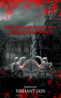 Produktbild: The Human Mind Is A Single Trap Mind