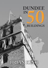 Produktbild: Dundee in 50 Buildings