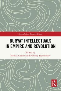 Produktbild: Buryat Intellectuals in Empire and Revolution