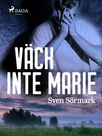 Produktbild: V&auml;ck inte Marie