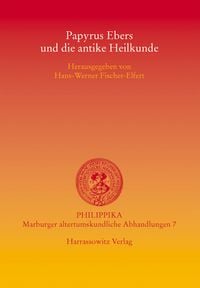 Produktbild: Papyrus Ebers und die antike Heilkunde
