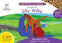 Produktbild: C-DER (Cheetah Decodable & Early Readers) Set 4, Book 37, Silly Willie