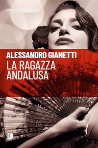 Produktbild: La ragazza andalusa