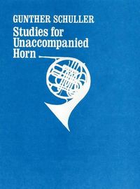 Produktbild: Schuller, G: Studies for unaccompanied horn