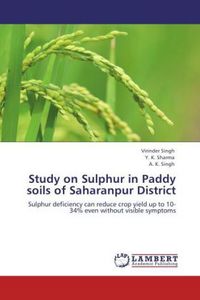 Produktbild: Singh, V: Study on Sulphur in Paddy soils of Saharanpur Dist