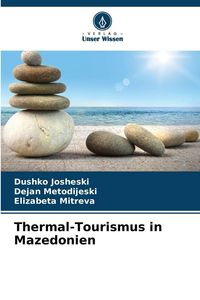 Produktbild: Thermal-Tourismus in Mazedonien