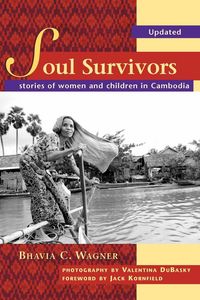 Produktbild: Soul Survivors - Stories of Women and Children in Cambodia