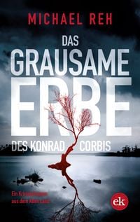 Produktbild: Das grausame Erbe des Konrad Corbis