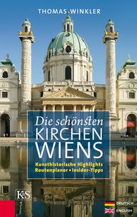 Bild vom Artikel Die schönsten Kirchen Wiens vom Autor Thomas Winkler
