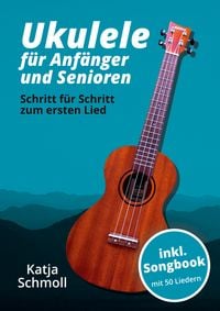 Produktbild: Ukulele f&uuml;r Anf&auml;nger und Senioren