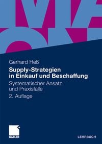 Bild vom Artikel Supply-Strategien in Einkauf und Beschaffung vom Autor Gerhard Hess