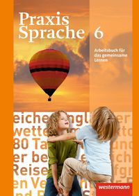 Produktbild: Praxis Sprache 6. Arbeitsbuch. Allgemeine Ausgabe