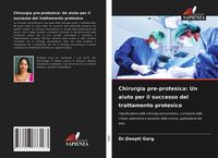 Produktbild: Chirurgia pre-protesica: Un aiuto per il successo del trattamento protesico