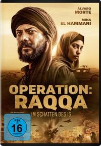 Produktbild: Operation: Raqqa - Im Schatten des IS