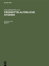 Produktbild: Fr&uuml;hmittelalterliche Studien. Band 17