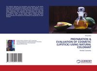 Produktbild: Preparation & Evaluation Of Cosmetic (lipstick) Using Natural Colorant