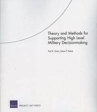 Produktbild: Theory and Methods for Supporting High Level Military Decision Making