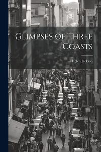 Produktbild: Glimpses of Three Coasts