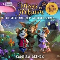 Produktbild: Maxi & Helium &ndash; Die Suche nach dem goldenen Schatz