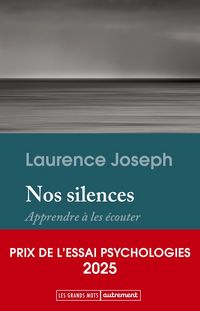 Produktbild: Nos silences : apprendre &agrave; les &eacute;couter