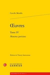 Produktbild: Oeuvres T.4 ; Monstres Parisiens