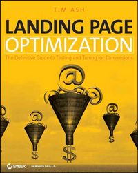 Produktbild: Landing Page Optimization: The Definitive Guide to Testing and Tuning for Conversions