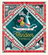 Produktbild: Last Stop on the Reindeer Express