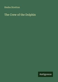 Produktbild: The Crew of the Dolphin