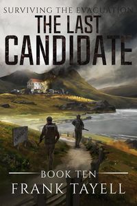Produktbild: Surviving The Evacuation, Book 10: The Last Candidate
