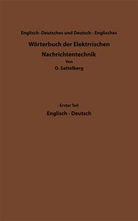 Produktbild: Dictionary of Technological Terms Used in Electrical Communication / W&ouml;rterbuch der Elektrischen Nachrichtentechnik