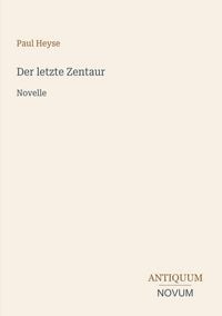 Produktbild: Der letzte Zentaur