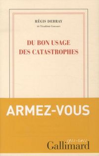 Produktbild: Du bon usage des catastrophes