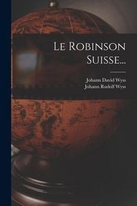 Produktbild: Le Robinson Suisse...