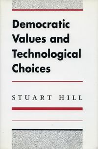 Produktbild: Democratic Values and Technological Choices