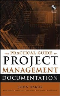 Produktbild: The Practical Guide to Project Management Documentation